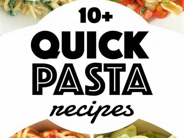 Best 15-minute Pasta Recipes For Students
