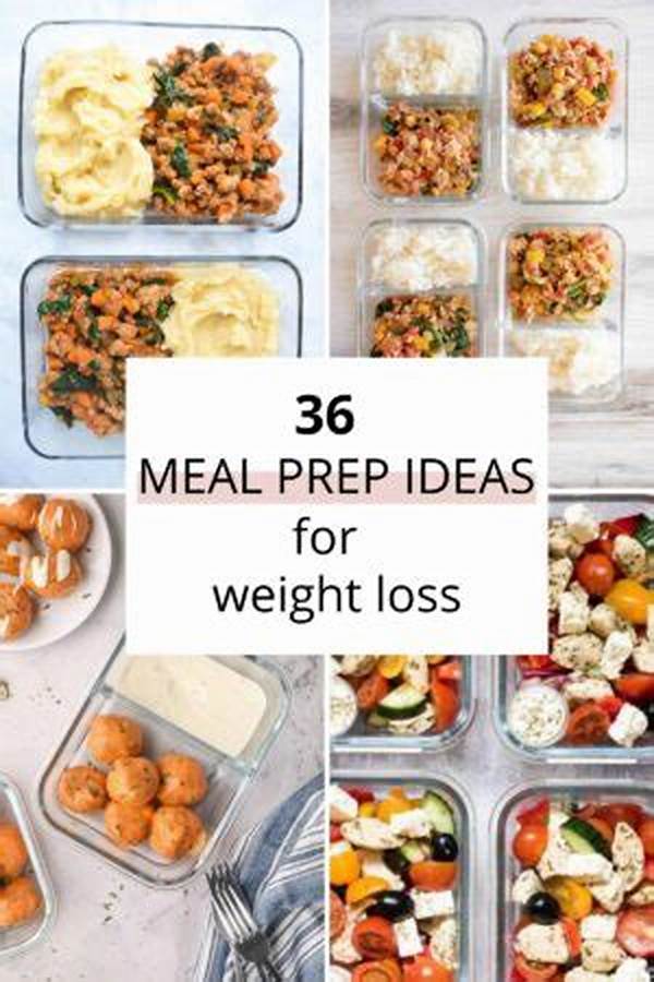 Best Meal Prep Ideas For Weight Loss