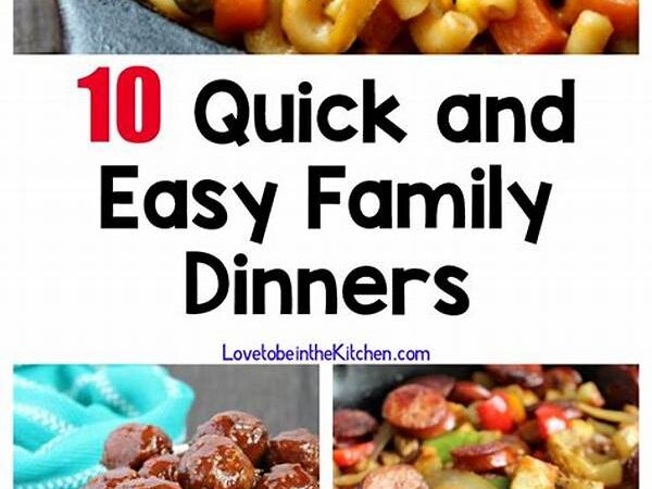 Best Quick Dinner Ideas For Families On The Go