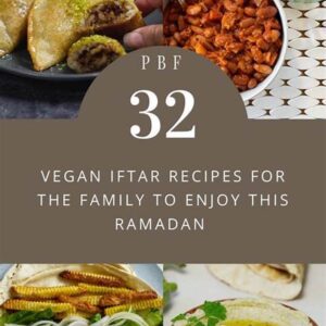 Vegan Feast For Ramadan: Iftar Ideas For Plant-based Diet